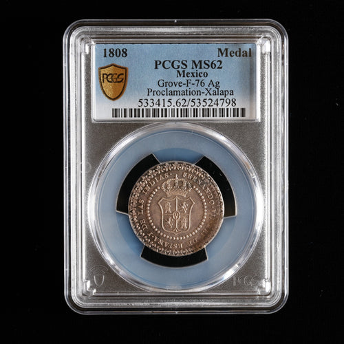 1808 Mexico Proclamation Medal Xalapa Ferdinand VII PCGS MS 62 TOP POP