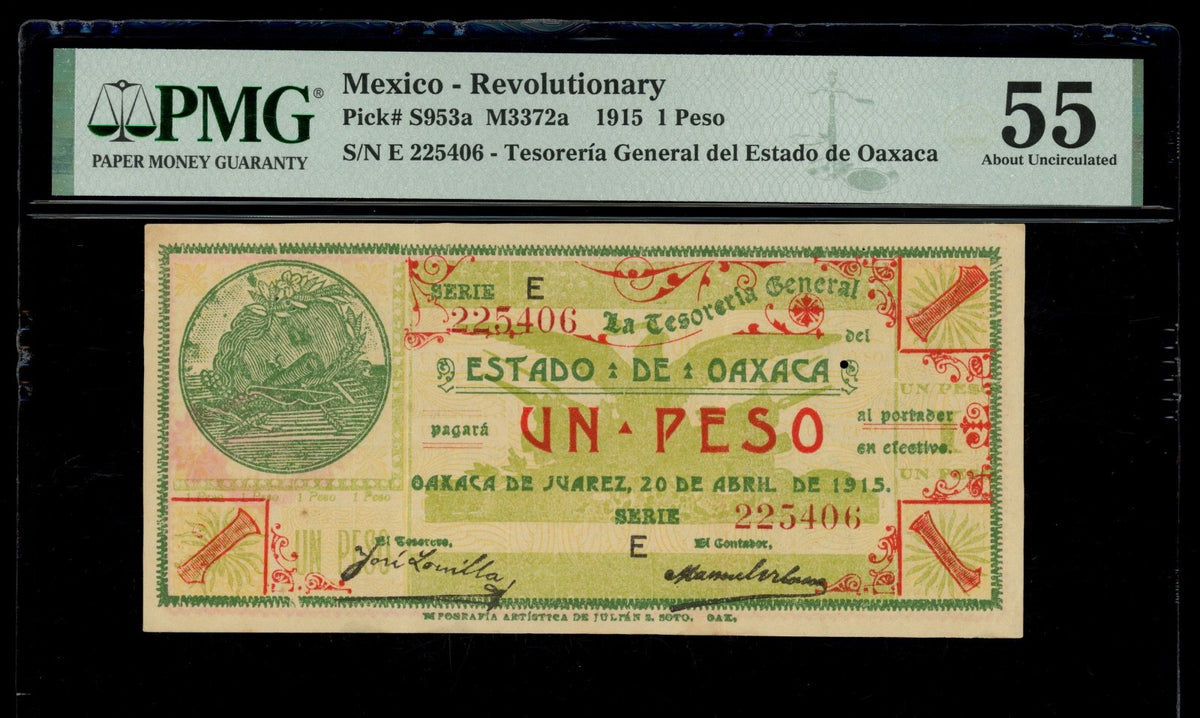 Mexico - 1 Peso - 1915 Revolutionary - Tesoreria General Estado de Oaxaca PMG 55